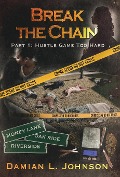 Cover-Bild zum Titel 'Break the Chain' von 'Damian L Johnson'