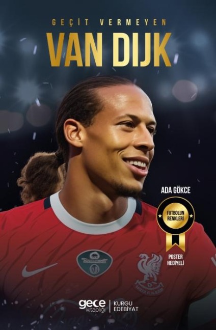 Gecit Vermeyen - Virjil Van Dijk - Ada Gökce