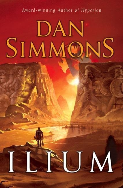 Ilium - Dan Simmons