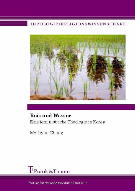 Reis und Wasser - Meehyun Chung