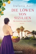 Cover-Bild zum Titel 'Die Löwen von Sizilien' von 'Stefania Auci'