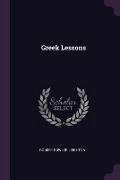 Cover-Bild zum Titel 'Greek Lessons' von 'Robert Fowler Leighton'