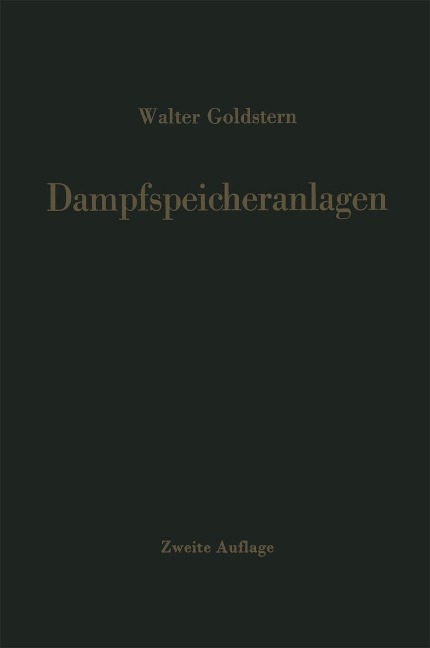 Dampfspeicheranlagen - Walter Goldstern