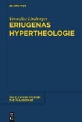 Cover-Bild zum Titel 'Eriugenas Hypertheologie' von 'Veronika Limberger'
