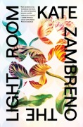 Cover-Bild zum Titel 'The Light Room' von 'Kate Zambreno'