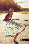 Das andere Ende der Leine - Patricia B McConnell