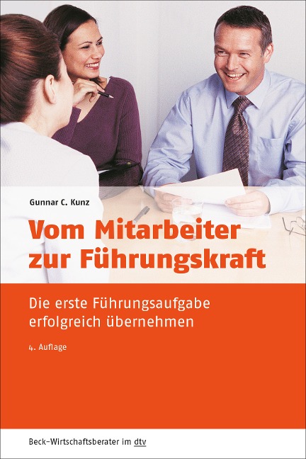 Vom Mitarbeiter zur Führungskraft - Gunnar C. Kunz