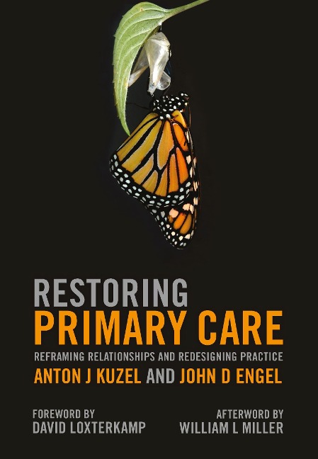Restoring Primary Care - Anton J Kuzel, John D Engel