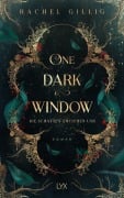 Cover-Bild zum Titel 'One Dark Window - Die Schatten zwischen uns.' von 'Rachel Gillig'
