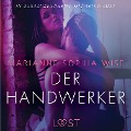 Der Handwerker - Erika Lust-Erotik (Ungekürzt) - Marianne Sophia Wise