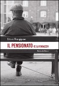 Cover-Bild zum Titel 'Il pensionato (e la ragazza)' von 'Ettore Frangipane'