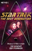 Cover-Bild zum Titel 'Star Trek - The Next Generation: Die Macht der Former' von 'Howard Weinstein'