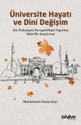 Cover-Bild zum Titel 'Üniversite Hayati ve Dini Degisim' von ','