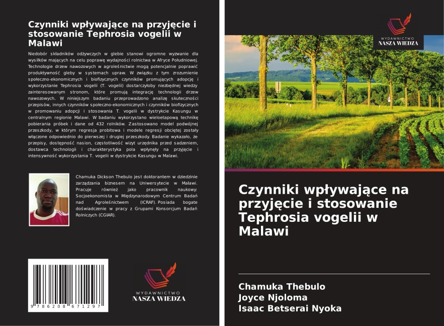 Czynniki wp¿ywaj¿ce na przyj¿cie i stosowanie Tephrosia vogelii w Malawi - Chamuka Thebulo, Joyce Njoloma, Isaac Betserai Nyoka