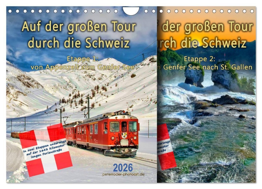 Auf der großen Tour durch die Schweiz, Etappe 1, Appenzell zum Genfer See (Wandkalender 2026 DIN A4 quer), CALVENDO Monatskalender - Peter Roder