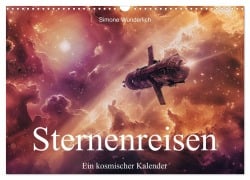 Cover-Bild zum Titel 'Sternenreisen - Ein kosmischer Kalender (Wandkalender 2026 DIN A3 quer), CALVENDO Monatskalender' von 'Simone Wunderlich'