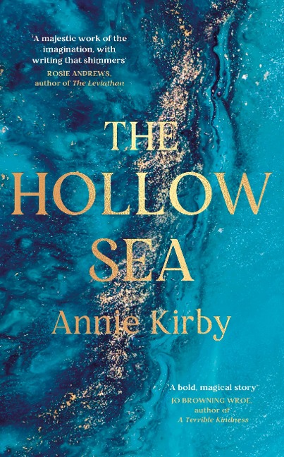 The Hollow Sea - Annie Kirby