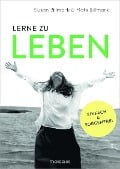 Cover-Bild zum Titel 'Lerne zu leben' von 'Mats Billmark, Susan Billmark'