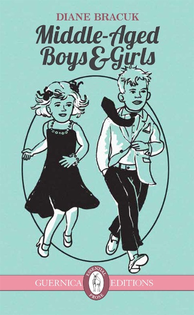 Middle-Aged Boys & Girls - Diane Bracuk