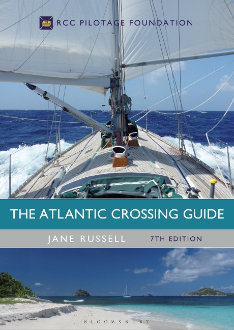 The Atlantic Crossing Guide 7th Edition - Jane Russell