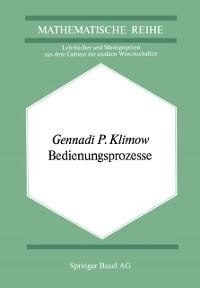 Bedienungsprozesse - G. P. Klimow