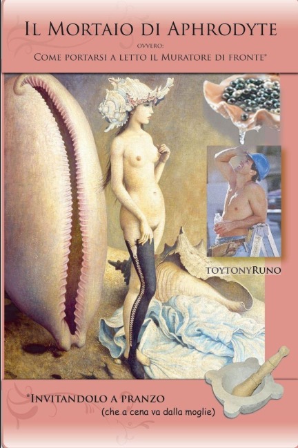 Il Mortaio di Aphrodyte - ovvero - Toytony Runo