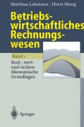 Cover-Bild zum Titel 'Betriebswirtschaftliches Rechnungswesen' von 'Horst Moog, Matthias Lehmann'