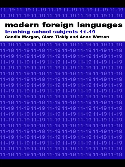 Modern Foreign Languages - Norbert Pachler, Michael Evans, Shirley Lawes
