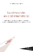 Cover-Bild zum Titel 'La démocratie en droit international' von 'Alshiabani'