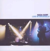 Live In Brussels - Nada Surf