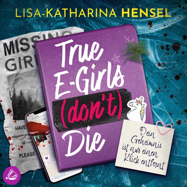 True E-Girls (don't) Die - Lisa-Katharina Hensel