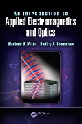 Cover-Bild zum Titel 'An Introduction to Applied Electromagnetics and Optics' von 'Vladimir V. Mitin, Dmitry I. Sementsov'