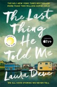 Cover-Bild zum Titel 'The Last Thing He Told Me' von 'Laura Dave'