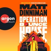 Cover-Bild zum Titel 'Operation Bounce House' von 'Matt Dinniman'