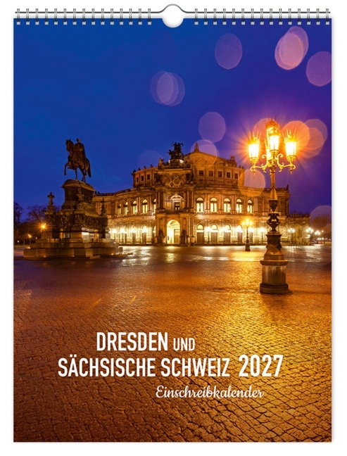 Einschreibkalender Dresden und Sächsische Schweiz 2027 - K4 Verlag, Peter Schubert