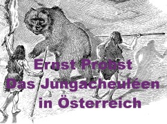 Cover-Bild zum Titel 'Das Jungacheuléen in Österreich' von 'Ernst Probst'