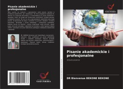 Pisanie akademickie i profesjonalne - Bienvenue Bekone Bekone