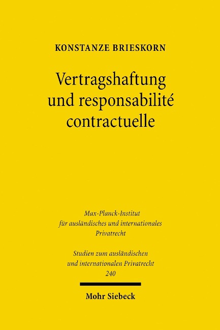 Vertragshaftung und responsabilité contractuelle - Konstanze Brieskorn