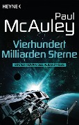 Vierhundert Milliarden Sterne - Paul McAuley