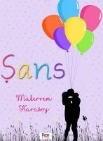 Sans - Mükerrem Karasoy