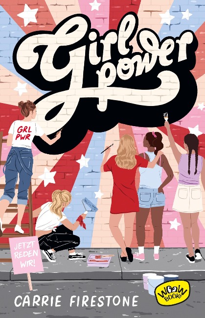 Girl Power! - Carrie Firestone