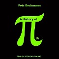 A History of Pi Lib/E - Petr Beckmann