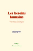 Cover-Bild zum Titel 'Les besoins humains' von 'Maurice Halbwachs, Charles Gide'
