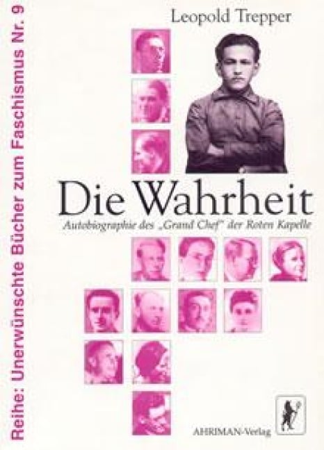 Die Wahrheit - Leopold Trepper