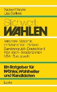 Cover-Bild zum Titel 'Stichwort: Wahlen' von 'Wichard Woyke'