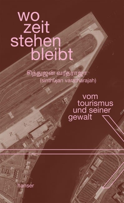 wo zeit stehen bleibt - Sinthujan Varatharajah