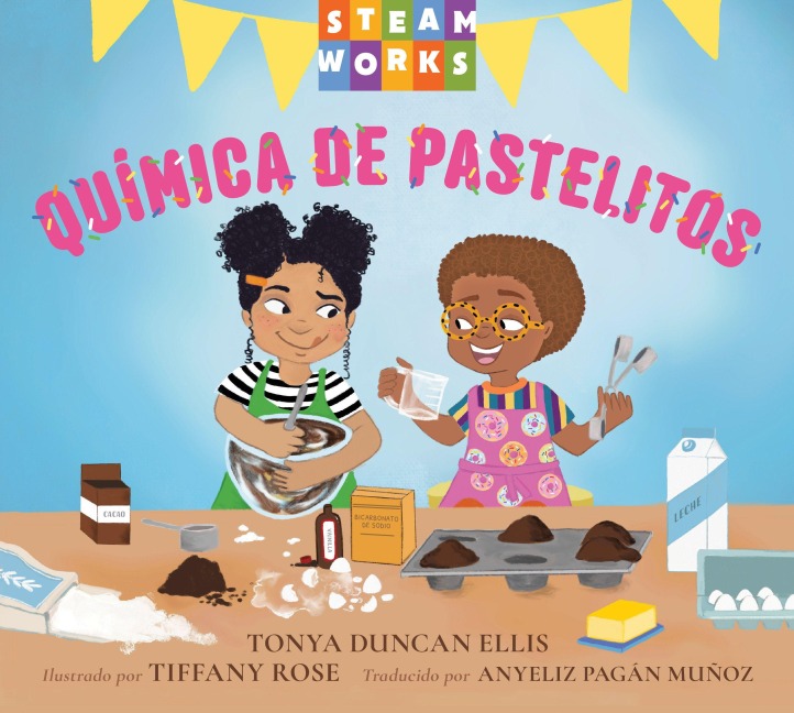 Química de Pastelitos (Spanish Edition) - Tonya Duncan Ellis