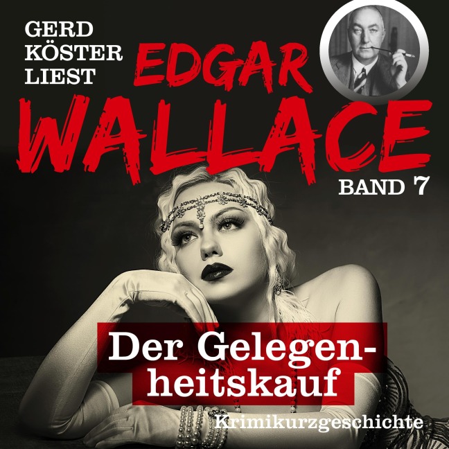 Der Gelegenheitskauf - Edgar Wallace