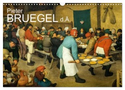 Cover-Bild zum Titel 'Pieter Bruegel d.Ä. (Wandkalender 2026 DIN A3 quer), CALVENDO Monatskalender' von 'Alexander Bartek'