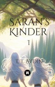 Cover-Bild zum Titel 'Saran's Kinder' von 'T. T. Aydin'